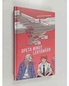 Kirjailijan Jukka-Pekka Palviainen uusi kirja Opeta minut lentämään (UUSI)