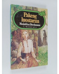 Kirjailijan Maijaliisa Dieckmann käytetty kirja Pakene luostariin : historiallinen romaani
