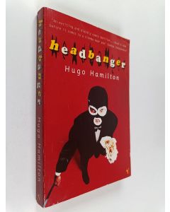 Kirjailijan Hugo Hamilton käytetty kirja Headbanger