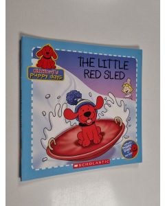 Kirjailijan Norman Bridwell & Tisha Hamilton käytetty teos The Little Red Sled