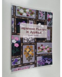 Kirjailijan Eileen Campbell käytetty kirja Japanese flowers in appliqué