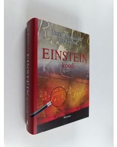 Kirjailijan José Rodrigues dos Santos käytetty kirja Einstein-koodi