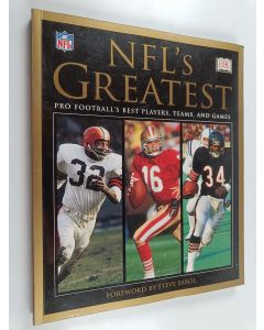 Kirjailijan Phil Barber & Steve Sabol ym. käytetty kirja NFL's Greatest - Pro Football's Best Players, Teams, and Games