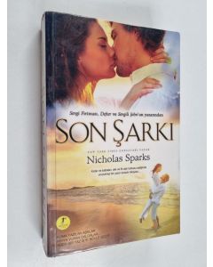 Kirjailijan Nicholas Sparks käytetty kirja Son şarki