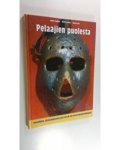 Kirjailijan Hannu Kauhala uusi kirja Pelaajien puolesta : Suomen jääkiekkoilijat ry:n 30-vuotishistoriikki