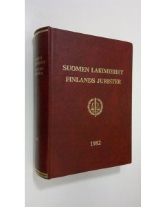 Tekijän Toivo ym. Sainio  käytetty kirja Suomen lakimiehet 1982 = Finlands jurister 1982