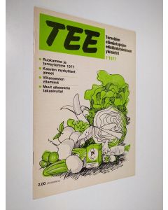 Kirjailijan Toivo Rautavaara käytetty teos TEE 1/1977 - Terveiden elämäntapojen edistämistoiminnan yhteislehti