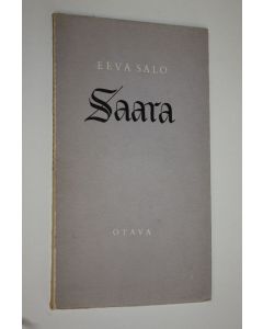 Kirjailijan Eeva Salo käytetty kirja Saara : runoja