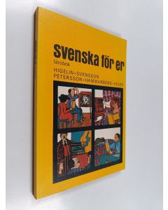 Kirjailijan Siv Higelin käytetty kirja Svenska för er : Lärobok