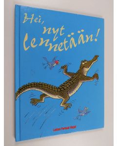 Kirjailijan P. D. Eastman käytetty kirja Hei, nyt lennetään!