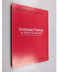 Kirjailijan Lena Björklund & Jan-Christer Lindberg käytetty kirja Översättning av kärlek till svenskan