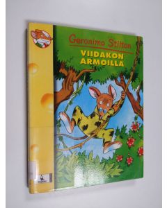 Kirjailijan Geronimo Stilton käytetty kirja Viidakon armoilla