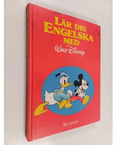 Kirjailijan Walt Disney käytetty kirja Lär dig engelska med Walt Disney