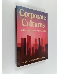 Kirjailijan Terrence E. Deal käytetty kirja Corporate cultures : the rites and rituals of corporate life