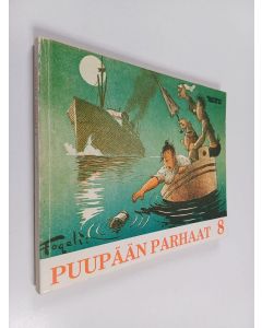 Kirjailijan Fogeli käytetty kirja Puupään parhaat 8 : sarjakuvia
