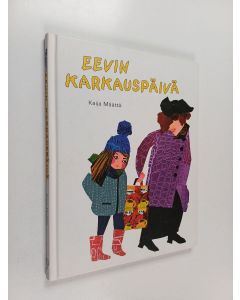 Kirjailijan Kaija Määttä käytetty kirja Eevin karkauspäivä