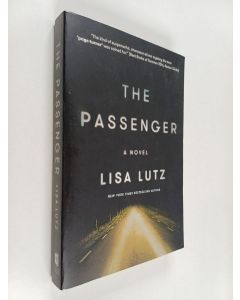 Kirjailijan Lisa Lutz käytetty kirja The Passenger