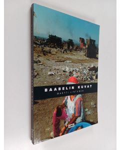 Kirjailijan Martti Lintunen käytetty kirja Baabelin kuvat