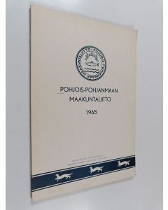 käytetty kirja Pohjois-Pohjanmaan maakuntaliitto 1965