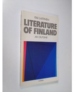 Kirjailijan Kai Laitinen käytetty kirja Literature of Finland : an outline