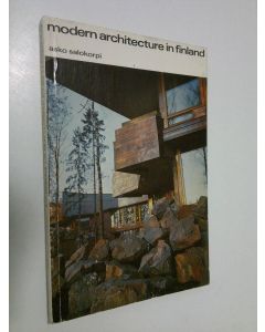 Kirjailijan Asko Salokorpi käytetty kirja Modern architecture in Finland