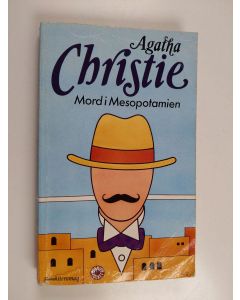 Kirjailijan Agatha Christie käytetty kirja Mord i Mesopotamien