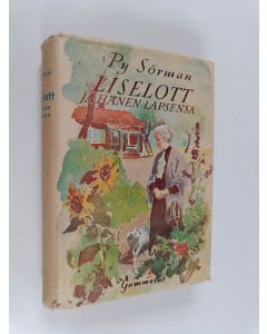 Kirjailijan Py Sörman käytetty kirja Liselott ja hänen lapsensa