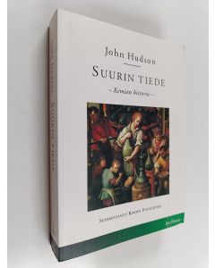 Kirjailijan John Hudson käytetty kirja Suurin tiede : kemian historia