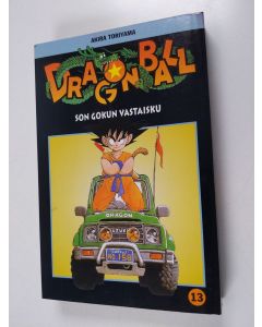 Kirjailijan Akira Toriyama käytetty kirja Dragon ball 13 : Son Gokun vastaisku