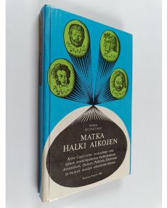 Kirjailijan Boris Kuznetsov käytetty kirja Matka halki aikojen