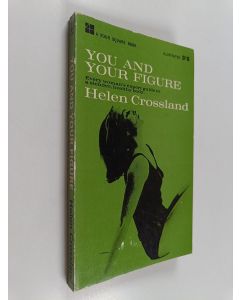 Kirjailijan Helen Crossland käytetty kirja You and your figure