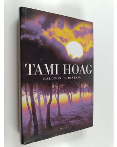 Kirjailijan Tami Hoag käytetty kirja Haluton todistaja