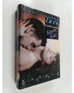 Kirjailijan Saskia Hope käytetty kirja Kesytön Kate