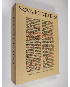 käytetty kirja Nova et vetera : studia in honorem Martti Parvio