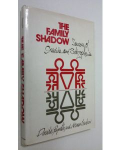 Kirjailijan David K. Reynolds käytetty kirja The Family Shadow: Sources of Suicide and Schizophrenia