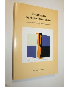 Tekijän Aila ym. Järvikoski  käytetty kirja Kuntoutus hyvinvointivaltiossa : kirjoituksia vuosilta 1953-1993