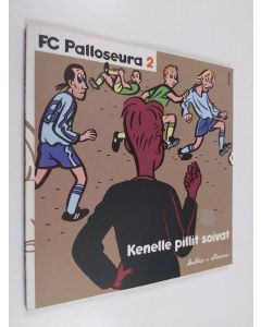 Kirjailijan Pauli Kallio käytetty kirja Kenelle pillit soivat
