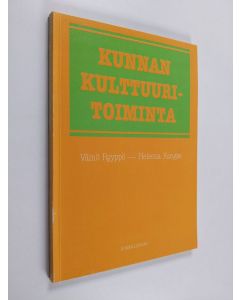 Kirjailijan Väinö Ryyppö & Heleena Kangas käytetty kirja Kunnan kulttuuritoiminta