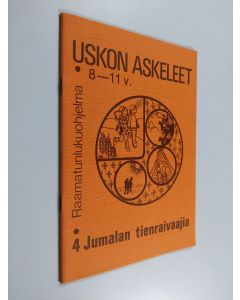 käytetty teos Uskon askeleet 8-11 v.  : 4 Jumalan tienraivaajia