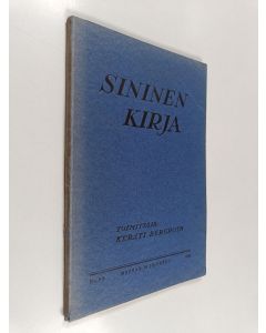 Kirjailijan Kersti Bergroth käytetty kirja Sininen kirja : 1929