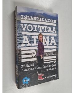 Kirjailijan Satu Rämö käytetty kirja Islantilainen voittaa aina : elämää hurmaavien harhojen maassa