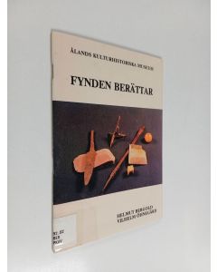 Kirjailijan Helmut Bergold käytetty teos Fynden berättar