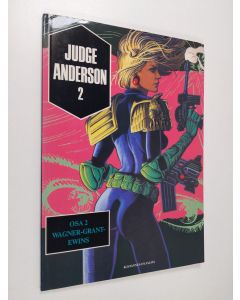 Kirjailijan Carlos Ezquerra käytetty kirja Judge Anderson, Osa 2 : Wagner,Grant,Ewins