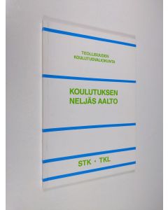 käytetty kirja Koulutuksen neljäs aalto