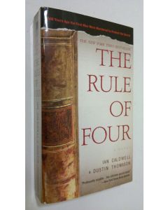 Kirjailijan Ian Caldwell käytetty kirja The rule of four