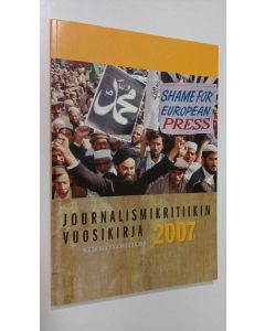 Tekijän Satu Seppä  käytetty kirja Journalismikritiikin vuosikirja 2007
