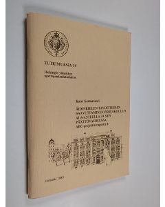 Kirjailijan Katri Sarmavuori käytetty teos Äidinkielen tavoitteiden saavuttaminen peruskoulun ala-asteella ja sen päättövaiheessa : ABC-projektin raportti 8