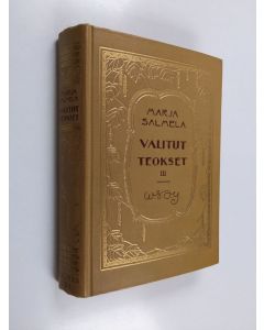 Kirjailijan Marja Salmela käytetty kirja Valitut teokset 3 - Pohjavirtoja - Naiskohtalo