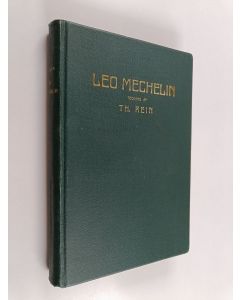 Kirjailijan Th. Rein käytetty kirja Leo Mechelin