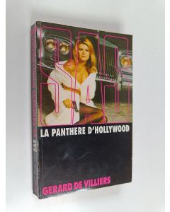 Kirjailijan Gérard De Villiers käytetty kirja La Panthere D' Hollywood.